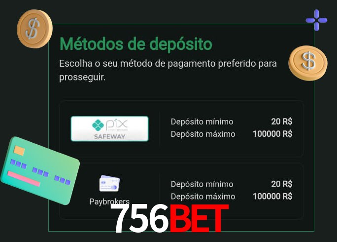 O cassino 756Bet oferece uma grande variedade de métodos de pagamento
